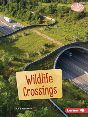 cover image of Wildlife Crossings